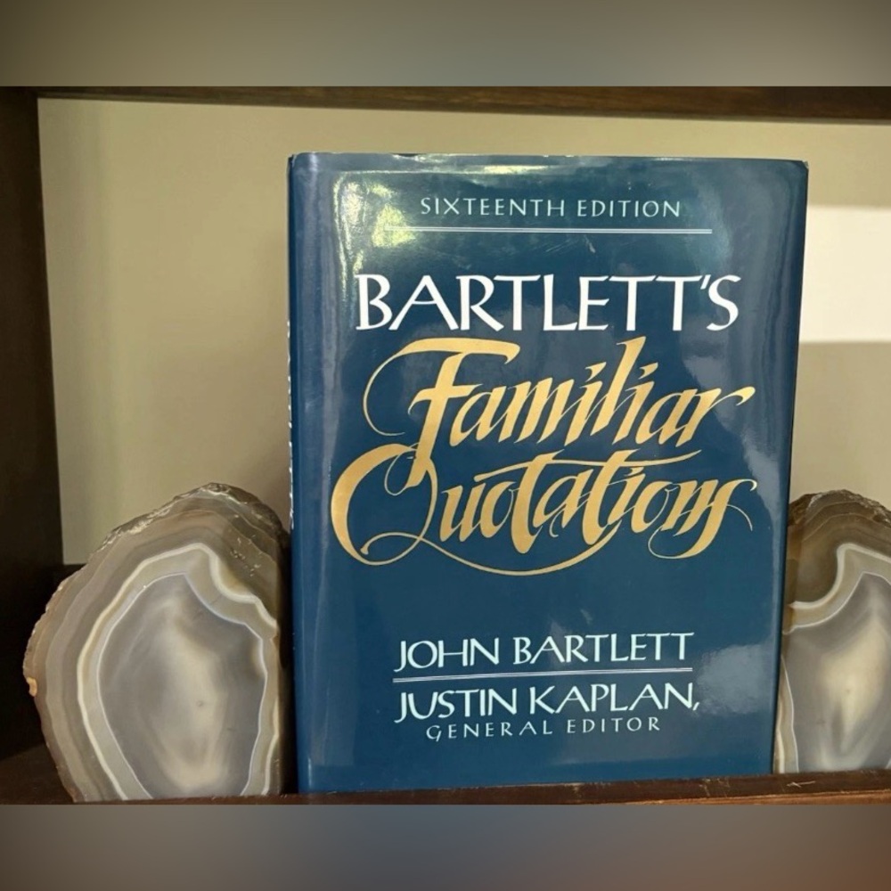 Bartlett's Familiar Quotations Ser.: Bartlett's Familiar Quotations Sixteenth Ed